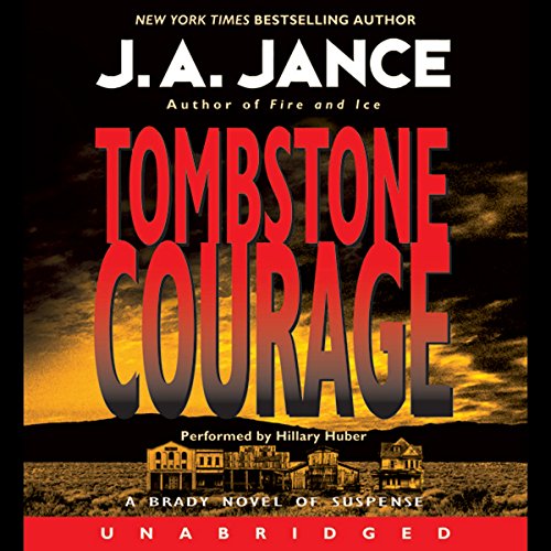 Tombstone Courage Audiolibro Por J. A. Jance arte de portada