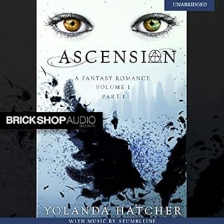 Ascension: Volume I, Part I Audiobook By Yolanda Hatcher cover art