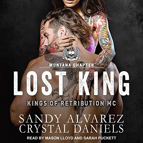 Lost King Audiobook By Crystal Daniels, Sandy Alvarez cover art