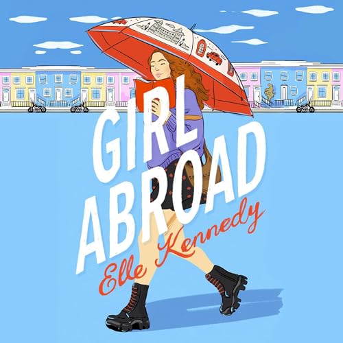 Girl Abroad Audiolibro Por Elle Kennedy arte de portada