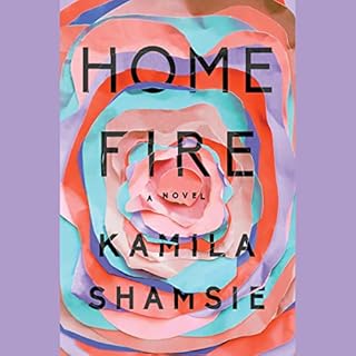 Home Fire Audiolibro Por Kamila Shamsie arte de portada