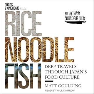 Rice, Noodle, Fish Audiolibro Por Matt Goulding arte de portada