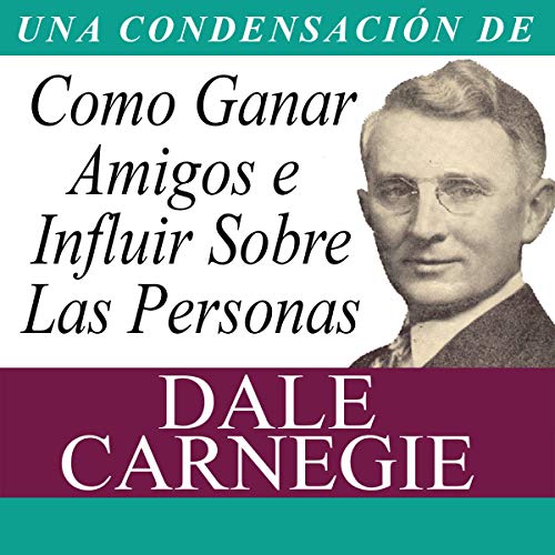 Diseño de la portada del título Como Ganar Amigos e Influir Sobre Las Personas (Condensado)