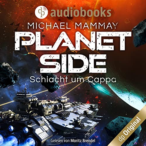 Schlacht um Cappa Audiobook By Michael Mammay cover art