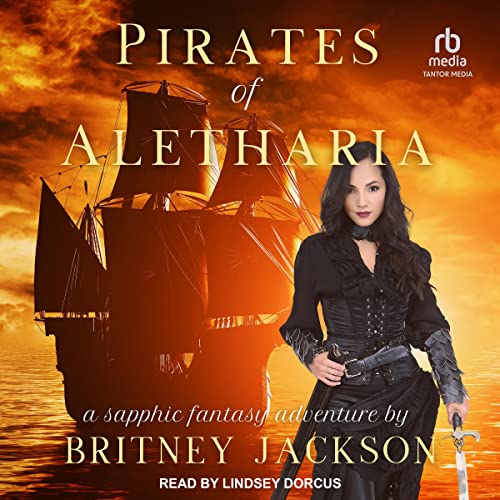 Pirates of Aletharia Audiobook By Britney Jackson cover art