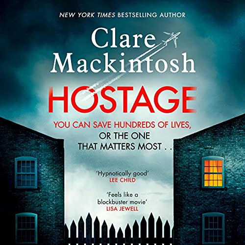 Hostage Audiobook By Clare Mackintosh cover art