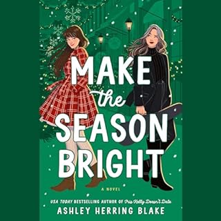 Make the Season Bright Audiobook By Ashley Herring Blake cover art