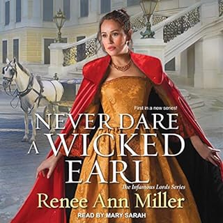 Never Dare a Wicked Earl Audiolibro Por Renee Ann Miller arte de portada