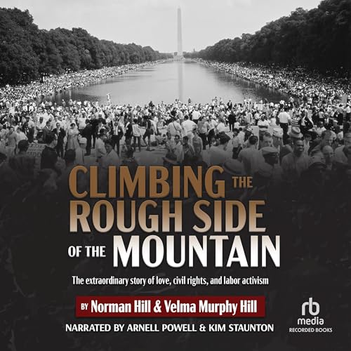 Climbing the Rough Side of the Mountain Audiolivro Por Norman Hill, Velma Murphy Hill capa