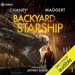 Backyard Starship Audiolibro Por J.N. Chaney, Terry Maggert arte de portada