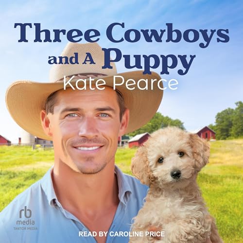 Three Cowboys and a Puppy Audiobook By Kate Pearce cover art