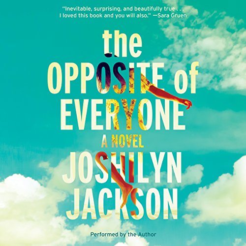 The Opposite of Everyone Audiolibro Por Joshilyn Jackson arte de portada