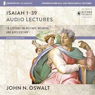 Isaiah 1-39: Audio Lectures Audiolibro Por John N. Oswalt arte de portada