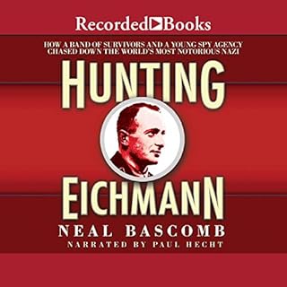 Hunting Eichmann Audiolibro Por Neal Bascomb arte de portada