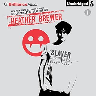 The Slayer Chronicles: First Kill Audiolibro Por Heather Brewer arte de portada