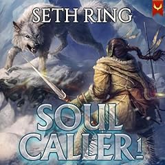 Soul Caller Audiolibro Por Seth Ring arte de portada