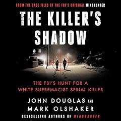 The Killer's Shadow Audiolibro Por John E. Douglas, Mark Olshaker arte de portada