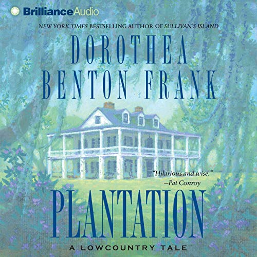 Plantation Audiolibro Por Dorothea Benton Frank arte de portada