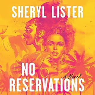 No Reservations Audiolibro Por Sheryl Lister arte de portada