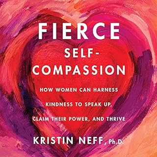 Page de couverture de Fierce Self-Compassion