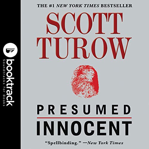 Presumed Innocent: Booktrack Edition Audiobook By Scott Turow cover art