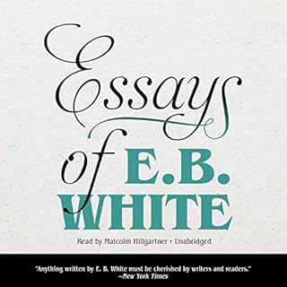 Essays of E. B. White Audiolibro Por E. B. White arte de portada