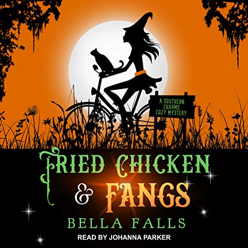 Fried Chicken & Fangs Audiolibro Por Bella Falls arte de portada