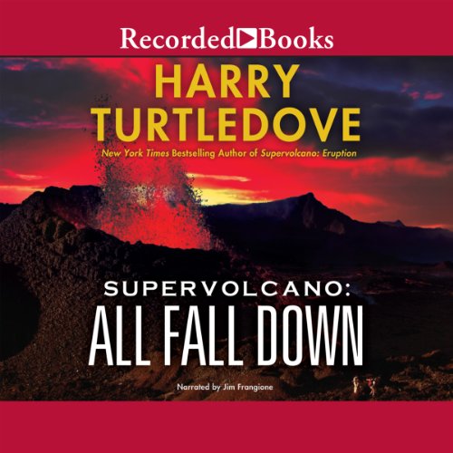 Supervolcano: All Fall Down Audiolibro Por Harry Turtledove arte de portada