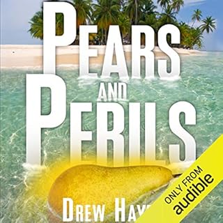 Pears and Perils Audiolibro Por Drew Hayes arte de portada
