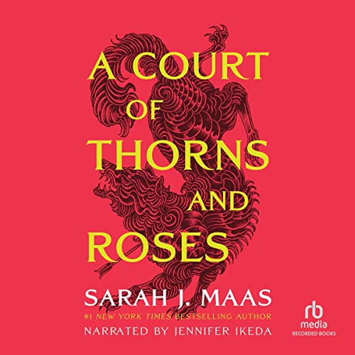 A Court of Thorns and Roses Audiolibro Por Sarah J. Maas arte de portada