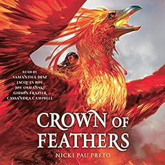 Crown of Feathers Audiobook By Nicki Pau Preto cover art