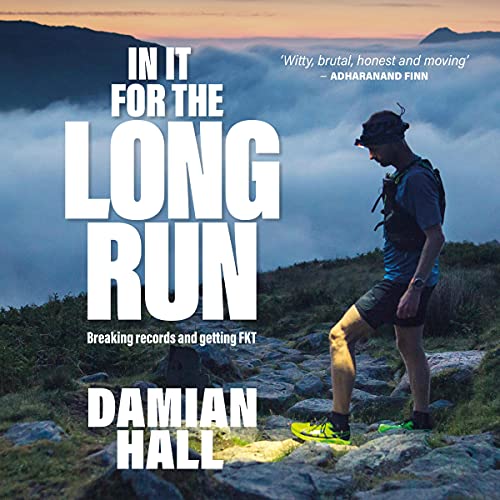 In It for the Long Run Audiobook By Damien Hall cover art