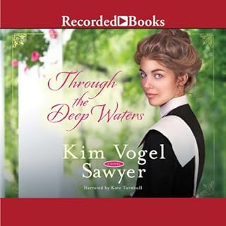 Through the Deep Waters Audiolibro Por Kim Vogel Sawyer arte de portada