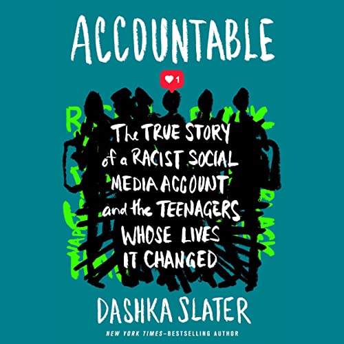 Accountable Audiobook By Dashka Slater cover art