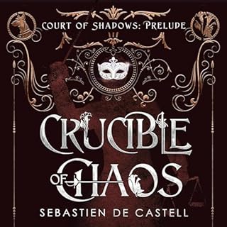 Crucible of Chaos Audiolibro Por Sebastien de Castell arte de portada