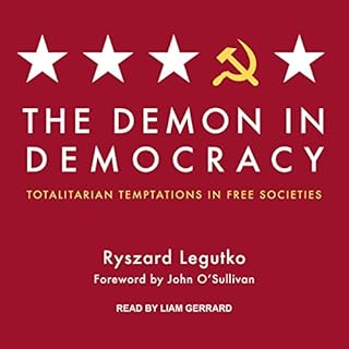 The Demon in Democracy Audiolibro Por Ryszard Legutko, John O'Sullivan, Teresa Adelson arte de portada