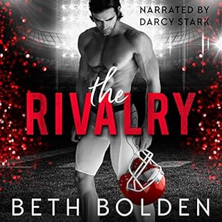 The Rivalry Audiobook By Beth Bolden cover art