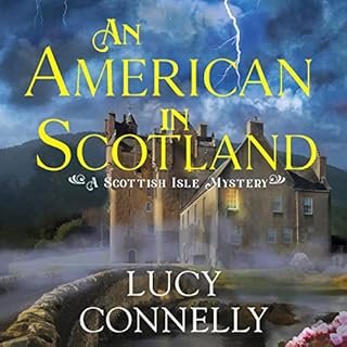 An American in Scotland Audiolibro Por Lucy Connelly arte de portada