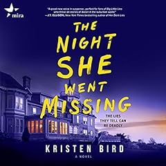 The Night She Went Missing Audiolibro Por Kristen Bird arte de portada