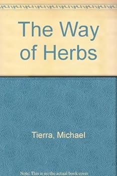 Mass Market Paperback The Way of Herbs Book