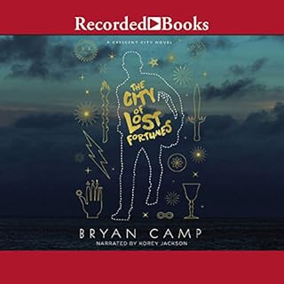 The City of Lost Fortunes Audiobook By Bryan Camp cover art