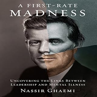 A First-Rate Madness Audiolibro Por Nassir Ghaemi arte de portada