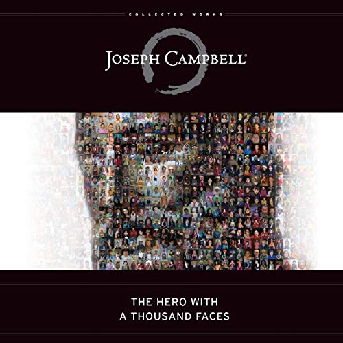 The Hero with a Thousand Faces Audiobook By Joseph Campbell cover art