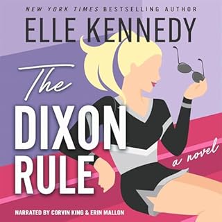 The Dixon Rule Audiolibro Por Elle Kennedy arte de portada