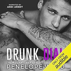 Drunk Dial Audiolibro Por Penelope Ward arte de portada