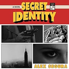 Secret Identity Audiobook By Alex Segura cover art