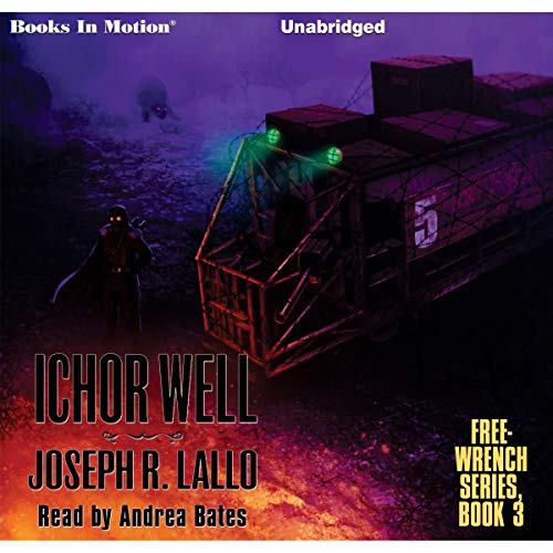 Ichor Well Audiobook By Joseph R. Lallo cover art