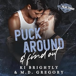 Puck Around and Find Out Audiobook By Ki Brightly, M.D. Gregory cover art