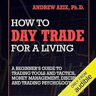 How to Day Trade for a Living Audiolibro Por Andrew Aziz arte de portada