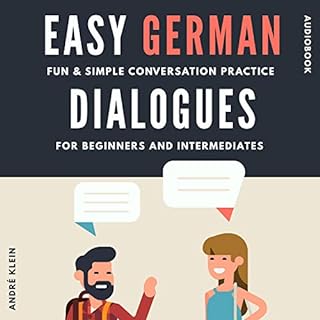 Easy German Dialogues Audiolibro Por Andr&eacute; Klein arte de portada
